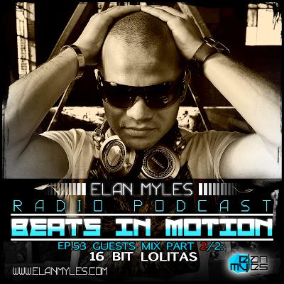 BiM EP.53 (Elan Myles & 16 Bit Lolitas Part 2) BiM EP.53 (Elan Myles & 16 Bit Lolitas Part 2)