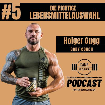 #5 Gute und schlechte Lebensmittel mit Ernährungsexperte Holger Gugg #5 Gute und schlechte Lebensmittel mit Ernährungsexperte Holger Gugg