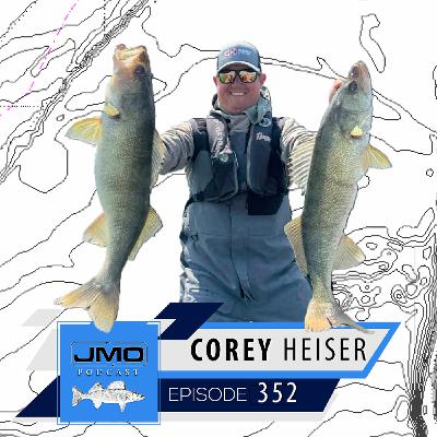 Battling Adversity w/ Corey Heiser | JMO Fishing 352