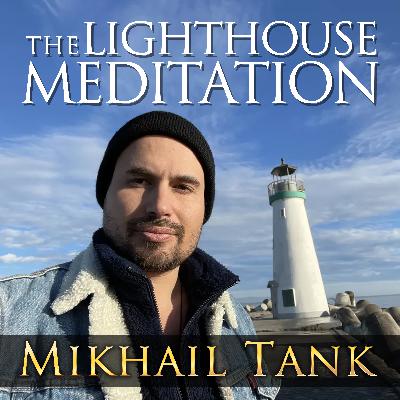 The Lighthouse Meditation by Mikhail Tank