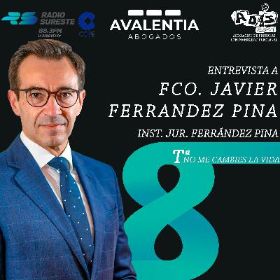 ENTREVISTA A FCO. JAVIER FERRÁNDEZ PINA. P294 ENTREVISTA A FCO. JAVIER FERRÁNDEZ PINA. P294