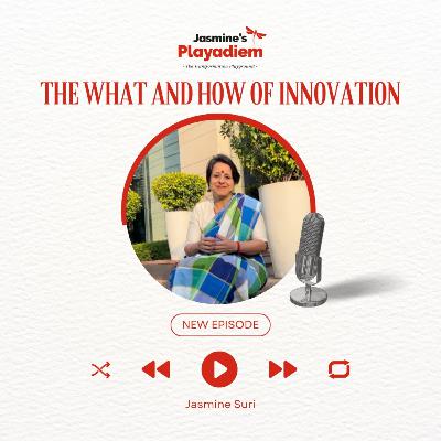 The What and How of Innovation The What and How of Innovation