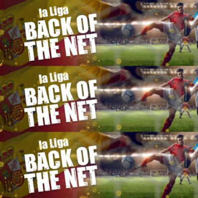Saturday, October 18: LA Liga Back Of The Net Scores