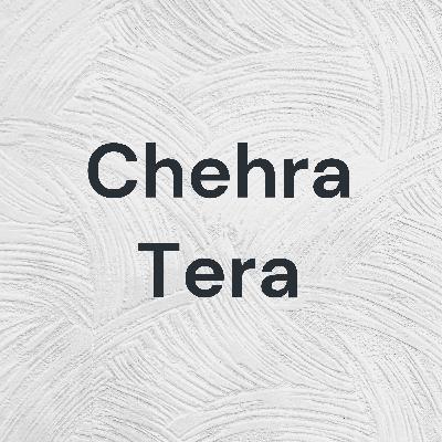 Chehra Tera (Trailer)