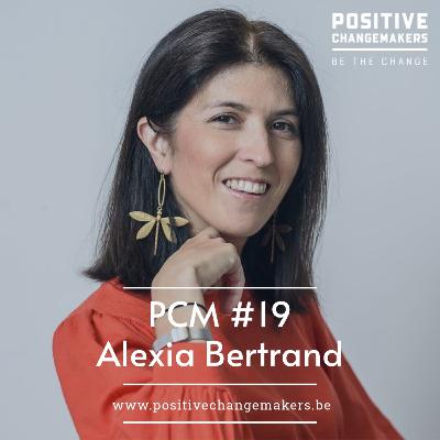 PCM #19 Alexia Bertrand - Avoir un impact dans la vie des gens