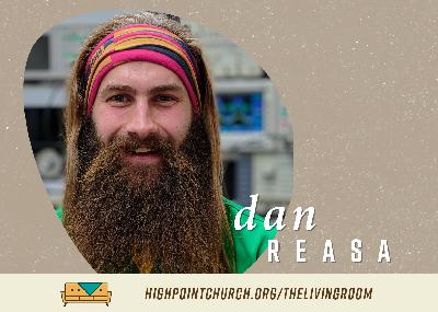 Dan Reasa: Undivided In Ourselves, Part I