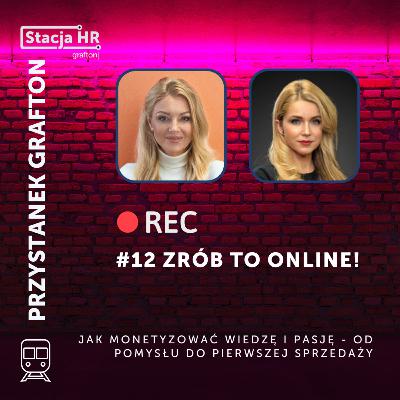 #12 Przystanek Grafton: Zrób to online!