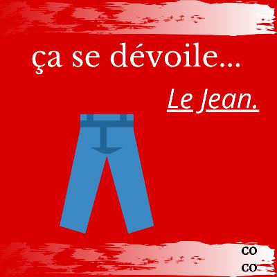 Le jean c'est un comportement, pas un vêtement ! Le jean c'est un comportement, pas un vêtement !