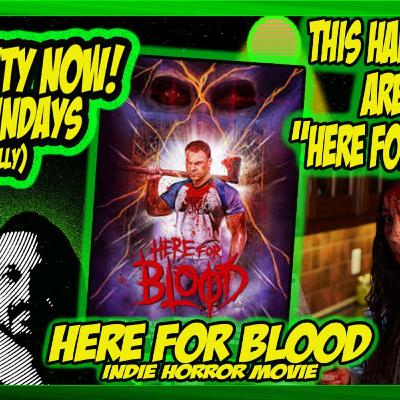 Obscurity Now! #167 "Here For Blood" #horror #movie #film