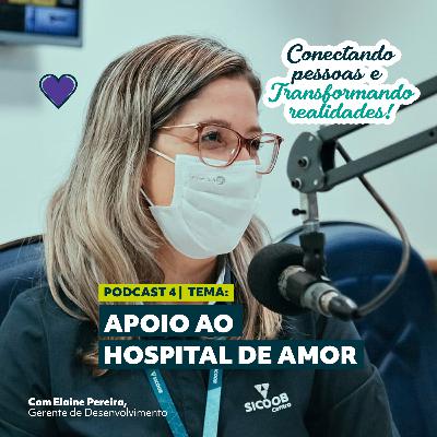 Podcast | Conectando Pessoas e Transformando Realidades - Ep.4