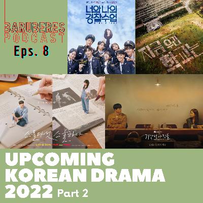 Upcoming Korean Drama 2022 (part 2)