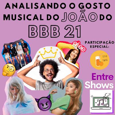 Analisando o gosto musical do João do BBB21 Analisando o gosto musical do João do BBB21