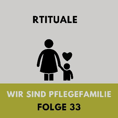 33 Rituale- Warum für mich Rituale im Alltag wichtig sind