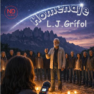 Especial Homenaje a L. J. Grífol