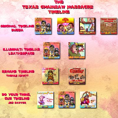 #306: Texas Chainsaw Massacre Franchise Wrapup [Bonus]