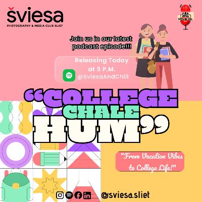 College Chale Hum!