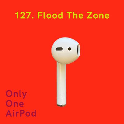 Flood The Zone