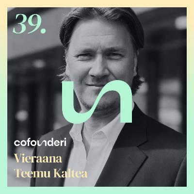 Teemu Kaltea: Jos haluat vain rahaa, mene Wall Streetille