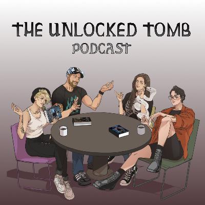 The Unlocked Tomb Ep. 44: Soup (Season 2)