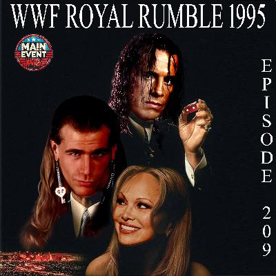 Episode 209: WWF Royal Rumble 1995 Episode 209: WWF Royal Rumble 1995