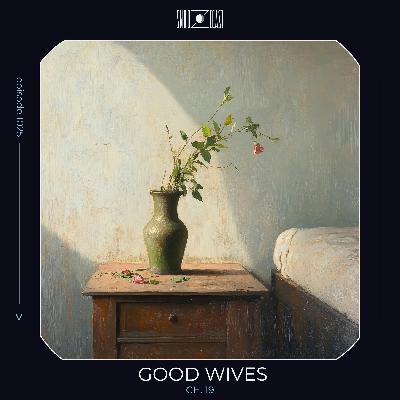 Good Wives ch. 19