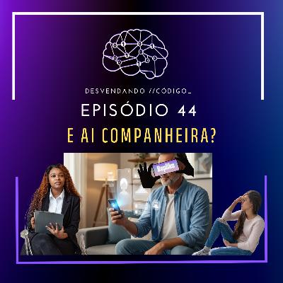 #044 | Gen AI & Socialização | IA Companheira: Curando a Solidão e Promovendo a Felicidade #044 | Gen AI & Socialização | IA Companheira: Curando a Solidão e Promovendo a Felicidade