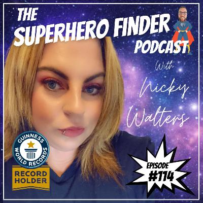 My Cancer Diagnosis Drives Me To Do More With Nicky Walters - 3 x Guinness World Record Holder | Superhero #114