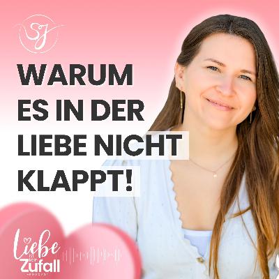 Hauptgrund, warum es in der Liebe nicht klappt