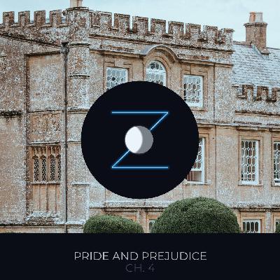 Pride and Prejudice pt. 4