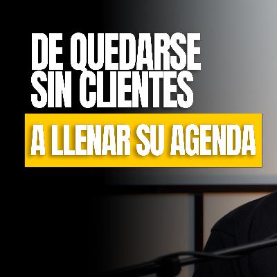 El TRUCO para Llenar tu Agenda (Y crecer sin Publicidad) 🤝 Ep. 07 - Aprender antes de emprender