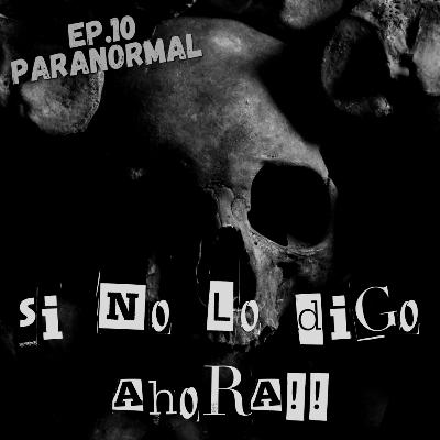Experiencia Paranormal