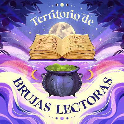 2x19 - Nos ponemos románticas con @viajarentrehistorias - Territorio de brujas lectoras