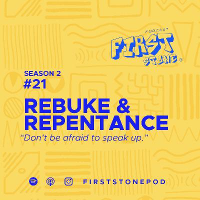 40. Rebuke & Repentance 40. Rebuke & Repentance