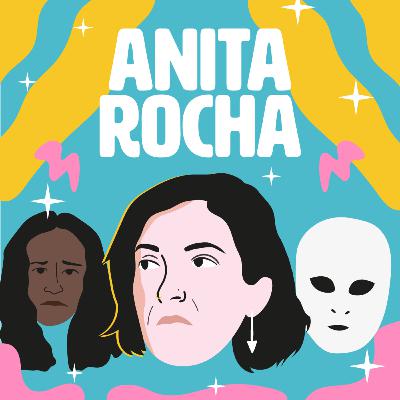 EP04 - Anita Rocha da Silveira | Diretora e Roteirista de Mate-Me, Por Favor e Medusa