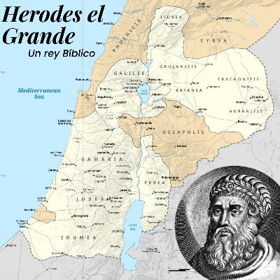 Herodes el Grande: Un rey bíblico Herodes el Grande: Un rey bíblico