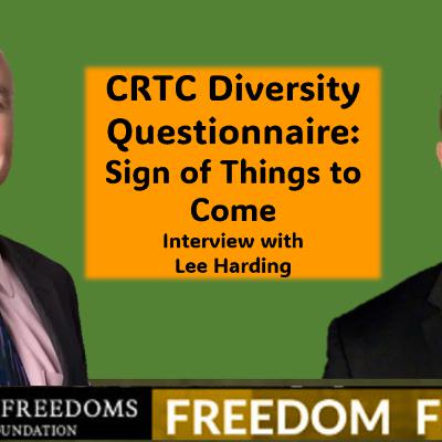 CRTC Diversity Questionnaire: A Sign of Things to Come - Interview with Lee Harding Part 1