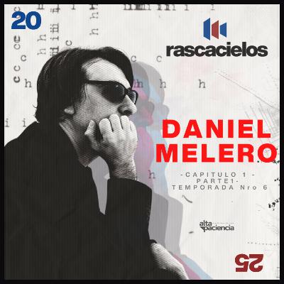 DANIEL MELERO en RASCACIELOS - Capitulo 1 /Parte 1