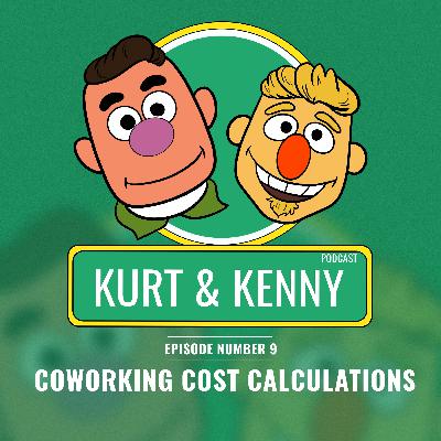 Ep 09: Coworking Cost Calculations