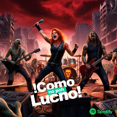 ¡Como no poh Lucho! - Capítulo 34