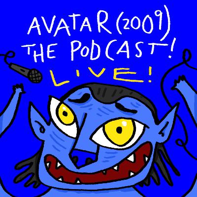 Episode 326: Live from the Avatar 3 Premiere (Sample Episode)