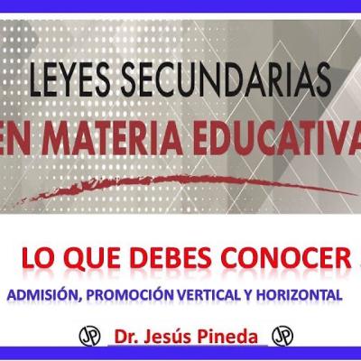 Admisión docente, leyes secundarias Admisión docente, leyes secundarias