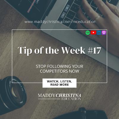 TOTW #17: STOP FOLLOWING YOUR COMPETITORS