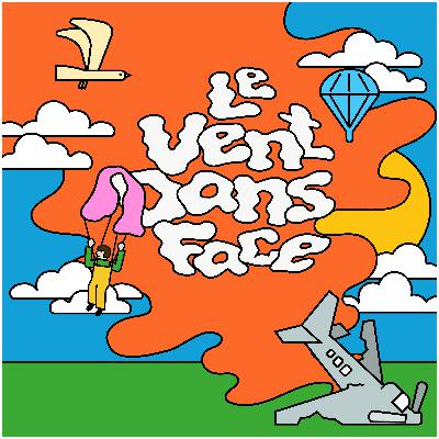Le Vent Dans Face - #21 - Un mot, une anecdote