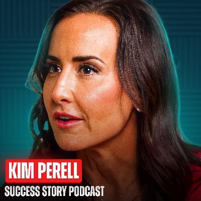 Kim Perell - Serial Entrepreneur & Author | From Bankruptcy to $235 Million Exit Against All Odds Kim Perell - Serial Entrepreneur & Author | From Bankruptcy to $235 Million Exit Against All Odds