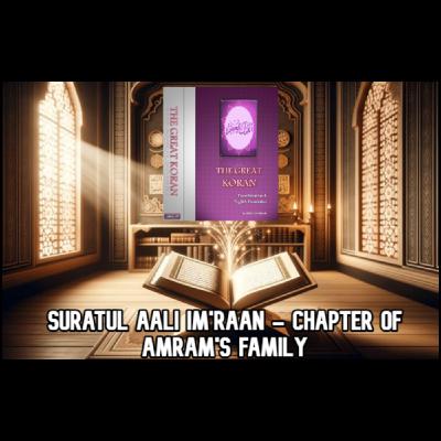 The Great Koran - Chapter 3