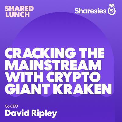 Cracking the mainstream with crypto giant Kraken
