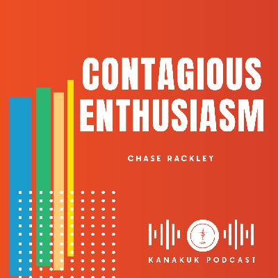 Contagious Enthusiasm Contagious Enthusiasm