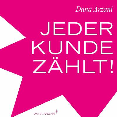 Jeder Kunde zählt – Kundenzentrierung im Unternehmen Jeder Kunde zählt – Kundenzentrierung im Unternehmen