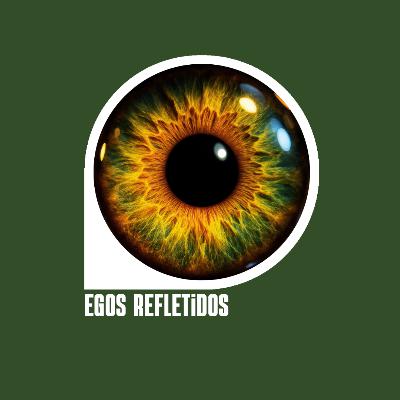 Egos Refletidos