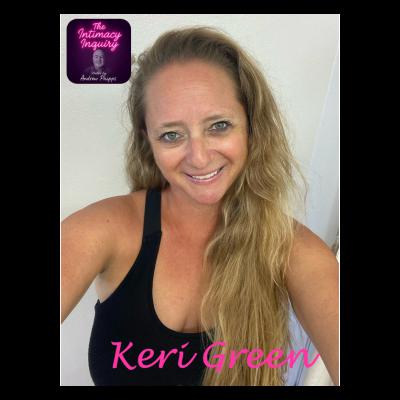 Navigating Intimacy and Sex Therapy with Keri Green